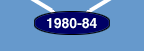 1980-84